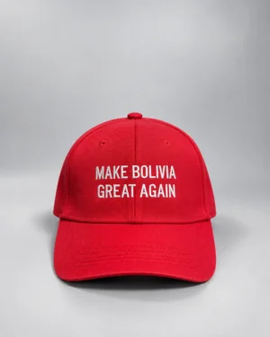 Gorra "Make Bolivia Great Again" Edición Limitada - Rojo